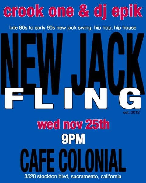 New Jack Fling with CrookONE and DJ Epik