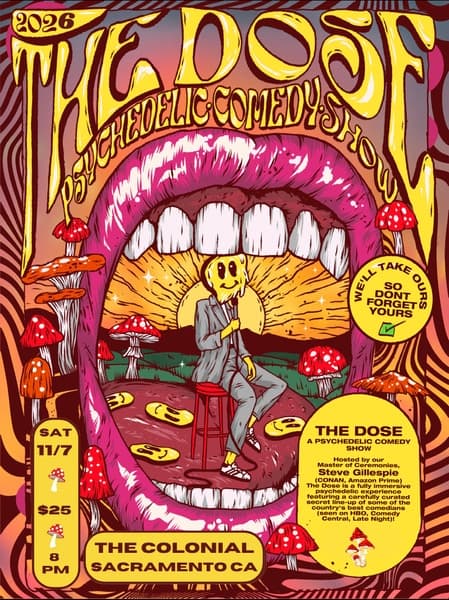 THE DOSE: A PSYCHEDELIC COMEDY SHOW